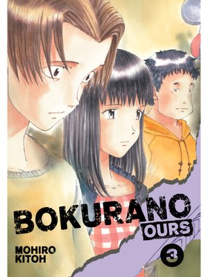 cover image of Bokurano: Ours, Volume 3